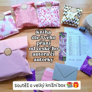 SOUTĚŽ UKONČENA 📚🎁 SOUTĚŽ O KNIŽNÍ BOX DLE TVÉHO PŘÁNÍ 🎁📚 Připravila jsem si pro vás speciální soutěž! Můžete vyhrát velký...